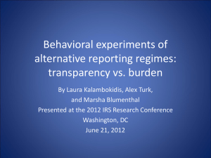 Behavioral experiments of alternative reporting regimes: transparency vs. burden