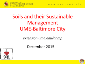 Soils and their Sustainable Management UME-Baltimore City December 2015