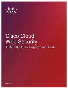 Cisco Cloud Web Security ASA 5500/ASAv Deployment Guide June 2015