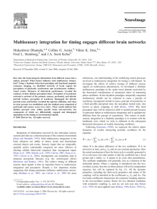 Multisensory integration for timing engages different brain networks Mukeshwar Dhamala,