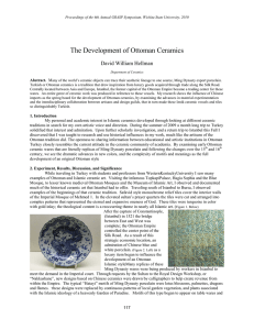The Development of Ottoman Ceramics David William Hellman Abstract.