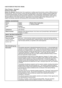 CASE STUDIES OF PRACTICE: DRAMA Title of Practice:  ‘Runaway?’