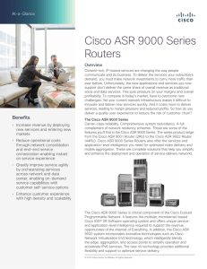 Cisco ASR 9000 Series Routers At-a-Glance Overview