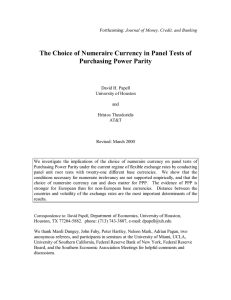 The Choice of Numeraire Currency in Panel Tests of