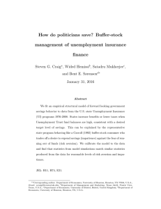 How do politicians save? Buffer-stock management of unemployment insurance finance Steven G. Craig