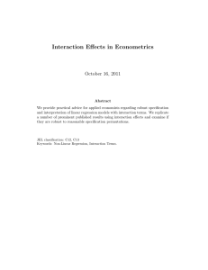 Interaction Effects in Econometrics October 16, 2011