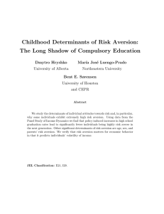 Childhood Determinants of Risk Aversion: The Long Shadow of Compulsory Education