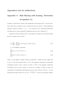 Appendices (not for publication) Appendix A Risk Sharing with housing. Derivation