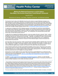 Making the Medicaid Expansion an ACA Option: June 29, 2012