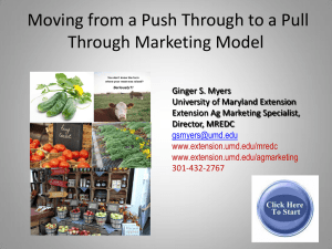 Moving from a Push Through to a Pull Through Marketing Model