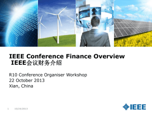 IEEE Conference Finance Overview IEEE R10 Conference Organiser Workshop 22 October 2013