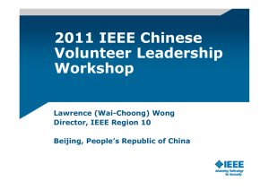 2011 IEEE Chinese Volunteer Leadership Workshop o