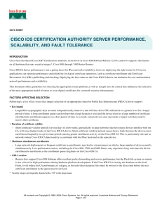 CISCO IOS CERTIFICATION AUTHORITY SERVER PERFORMANCE, SCALABILITY, AND FAULT TOLERANCE