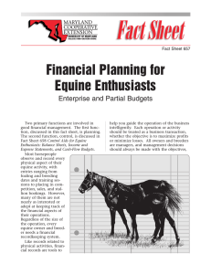 Financial Planning for Equine Enthusiasts Enterprise and Partial Budgets Fact Sheet 657