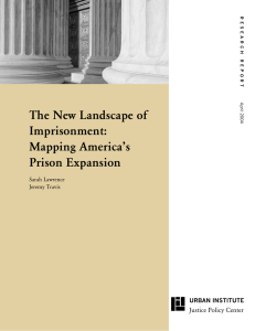 The New Landscape of Imprisonment: Mapping America’s Prison Expansion