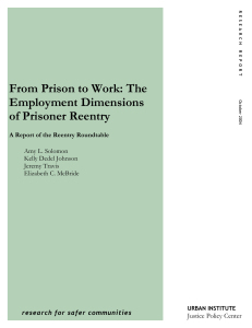 From Prison to Work: The Employment Dimensions of Prisoner Reentry