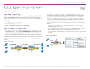 Cisco Easy Virtual Network What Is the Value of EVN?