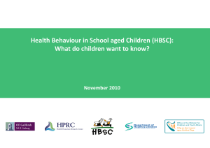 Health Behaviour in School aged Children (HBSC):  November 2010