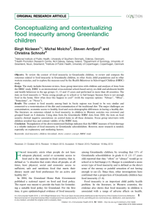 Conceptualizing and contextualizing food insecurity among Greenlandic children Birgit Niclasen