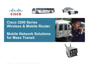 Cisco 3200 Series Wireless &amp; Mobile Router Mobile Network Solutions for Mass Transit