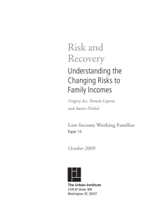 Risk and Recovery Understanding the Changing Risks to