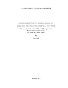 CALIFORNIA STATE UNIVERSITY, NORTHRIDGE  RESTORING HOPE WITHIN AN INVISIBLE POPULATION: