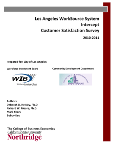 Los Angeles WorkSource System Intercept Customer Satisfaction Survey 2010-2011