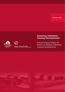 Resolving Unfinished Housing Developments Annual Progress Report on Actions to Address Unfinished