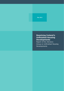 Resolving Ireland’s Unfinished Housing Developments Report of the Advisory