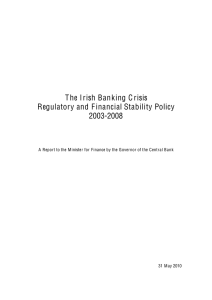 The Irish Banking C risis Regulatory and Financial Stability Policy 2003-2008