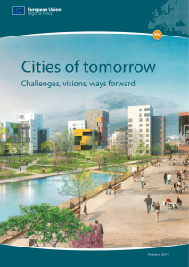Градовете на Πόλεις του αύριο бъдещето Cities of tomorrow