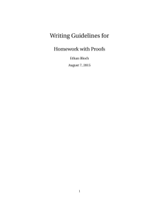 Writing Guidelines for Homework with Proofs Ethan Bloch August 7, 2015