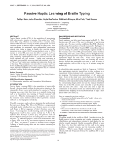 Passive Haptic Learning of Braille Typing  School of Interactive Computing