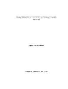 CHARACTERIZATION OF CONVECTIVE RAIN IN KLANG VALLEY, MALAYSIA NORDILA BINTI AHMAD