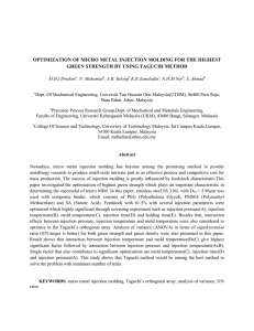 OPTIMIZATION OF MICRO METAL INJECTION MOLDING FOR THE HIGHEST