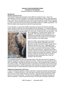 AQUACULTURE ENTERPRISE ZONES Concepts for Development Background Maryland Aquaculture Coordinating Council