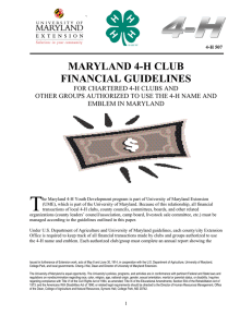 T MARYLAND 4-H CLUB FINANCIAL GUIDELINES FOR CHARTERED 4-H CLUBS AND