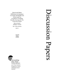 April 2006 Racial and Ethnic Differences in Insurance