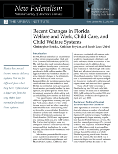 Recent Changes in Florida Welfare and Work, Child Care, and