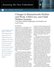 Changes in Massachusetts Welfare and Work, Child Care, and Child Welfare Systems