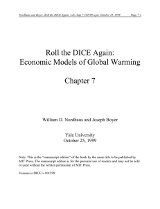 Roll the DICE Again: Economic Models of Global Warming Chapter 7