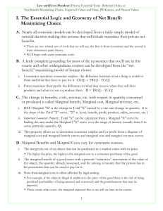 I. The Essential Logic and Geometry of Net Benefit Maximizing Choice A.