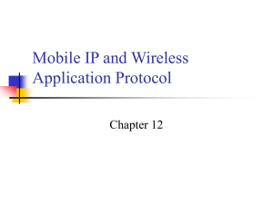 Mobile IP and Wireless Application Protocol Chapter 12