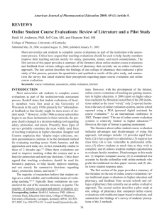 REVIEWS Online Student Course Evaluations: Review of Literature and a Pilot... American Journal of Pharmaceutical Education