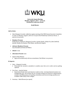 •  Chair Margaret Crowder called the regular meeting of... to order on Monday, August 5, 2013 at 3:15 pm... University Senate Meeting