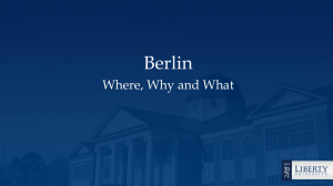 Berlin Where, Why and What