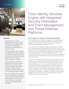 Cisco Identity Services Engine with Integrated Security Information and Event Management