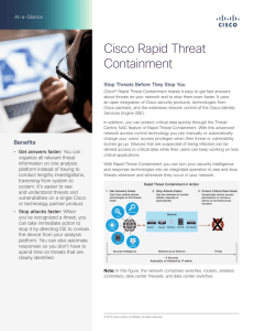 Cisco Rapid Threat Containment At-a-Glance Stop Threats Before They Stop You