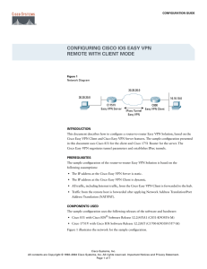 CONFIGURING CISCO IOS EASY VPN REMOTE WITH CLIENT MODE