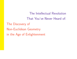 The Intellectual Revolution That You’ve Never Heard of: The Discovery of Non-Euclidean Geometry